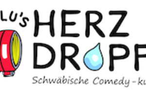 Hillu´s Herzdropfa - Schwäbische Comedy-kulturig