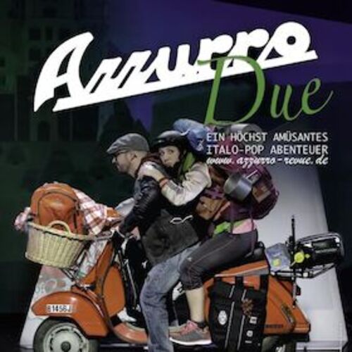 azzurro-due-das-italopop-abenteuer