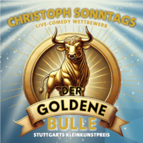 der-goldene-bulle-2026-christoph-sonntags-kleinkunstpreis