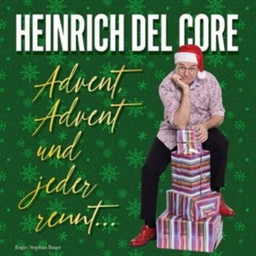 heinrich-del-core-advent-advent-und-jeder-rennt