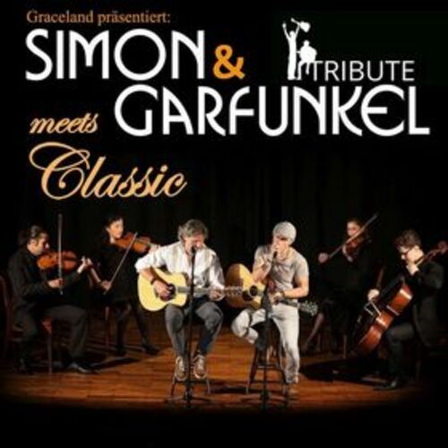 simon-garfunkel-tribute-meets-classic-graceland-duo-mit-streicherquartett-und-band