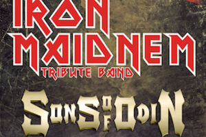 IRON MAIDNEM - SONS OF ODIN + Special Guest - A Tribute to Iron Maiden & Manowar