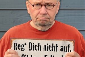 Bernd Stelter - Reg dich nicht auf. Gibt nur Falten!